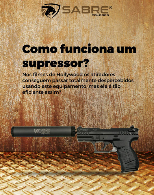 Como funciona um supressor?
